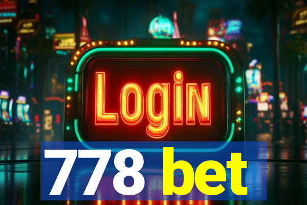 778 bet